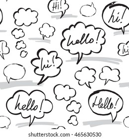 Hello and Hi phrases inside speech bubbles. Seamless pattern in black and white colors. Hand drawn by felt pen vector repeating background.