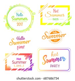 Hello hot summer days and parties bright stickers set. Colorful signs in italic font isolated vector illustrations on white background.