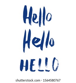 Hello ink phrases set. Collection of grunge  words. Vector illustration.