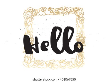 Hello inscription. Greeting card with calligraphy. Hand drawn lettering design. Photo overlay. Typography for banner, poster or apparel design. Vector typography.