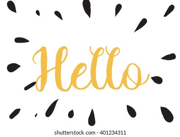 Hello inscription. Greeting card with calligraphy. Hand drawn lettering design. Photo overlay. Typography for banner, poster or apparel design. Vector typography.