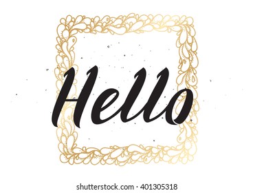 Hello inscription. Greeting card with calligraphy. Hand drawn lettering design. Photo overlay. Typography for banner, poster or apparel design. Vector typography.