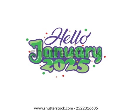 Hello January 2025 Typography Design