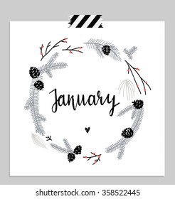 Hello january! branches and leaves round frame. Wreath of winter leaves. January card. Vector illustration.