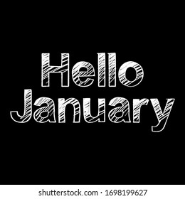 Hello January brush paint hand drawn lettering on black background. Design  templates for greeting cards, overlays, posters