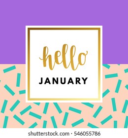 Hello January creative, printable journaling, wedding day greeting card. Gold minimal logo in frame on abstract background Vintage modern design for banner, poster, flyer, package template.