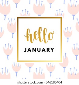 Hello January creative, printable journaling greeting, valentine day greeting card. Gold minimal logo in frame on abstract background Vintage modern design for banner, poster, flyer, package template.
