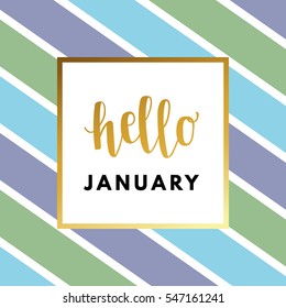 Hello January creative, printable journaling greeting, valentine day greeting card. Gold minimal logo in frame on abstract background Vintage modern design for banner, poster, flyer, package template.