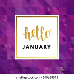 Hello January creative, printable journaling, wedding, winter greeting card. Gold minimal logo in frame on abstract background Vintage modern design for banner, poster, flyer, package template.