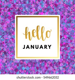 Hello January creative, printable journaling, wedding, winter greeting card. Gold minimal logo in frame on abstract background Vintage modern design for banner, poster, flyer, package template.