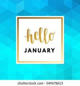 Hello January creative, printable journaling, winter greeting card. Gold minimal logo in frame on abstract background Vintage modern design for banner, poster, flyer, package template.