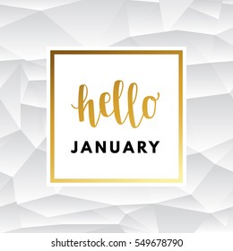 Hello January creative, printable journaling, winter greeting card. Gold minimal logo in frame on abstract background Vintage modern design for banner, poster, flyer, package template.