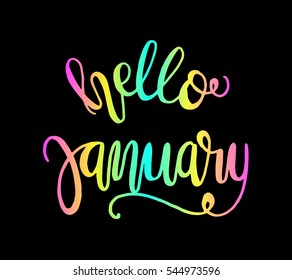 hello january. Hand Lettered Quote. Modern Calligraphy