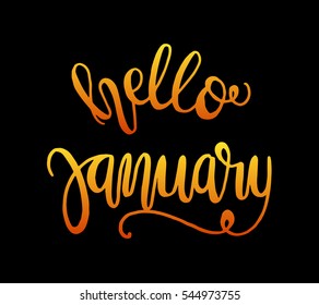 hello january. Hand Lettered Quote. Modern Calligraphy