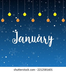 Hello January lettering with snowflakes and lamp. Elements for invitations, posters, greeting cards Seasons Greeting
