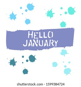 Hello January on white background with splash. Logos and emblems for invitation, t-shirt, prints, gift package. Design for digital banner, greeting cards. Vector EPS 10.