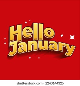 hello january is text effect for your new year and the new mont