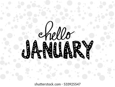 Hello january typographic design.