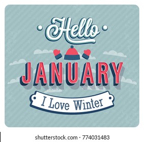 Hello january typographic design. Vector illustration.