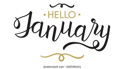 Hello, January - typography, hand lettering/calligraphy for calendar, note books, diary, greeting card, banner, poster, vinyl cutting. Hello January vector illustration