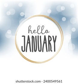 Hello January. Hello January vector. Welcome January.