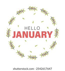 Hello January. Hello January vector. Welcome January.