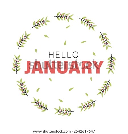 Hello January. Hello January vector. Welcome January.