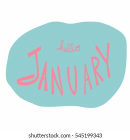 Hello January word illustration