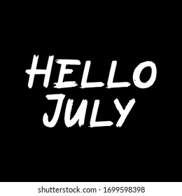 Adiós Julio pincel pintado a mano en fondo negro. Plantillas de diseño para tarjetas de felicitación, sobreimpresiones, carteles
