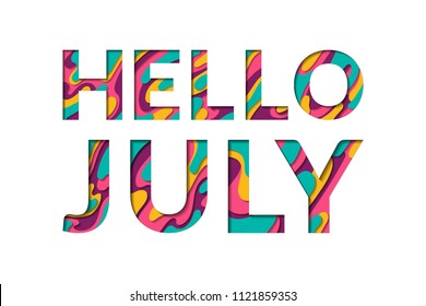 Hello July calligraphic text with paper cut origami effect background. Summer card with greeting to July month papercut text. Hello to summer month inscription cut of yellow pink magenta blue paper