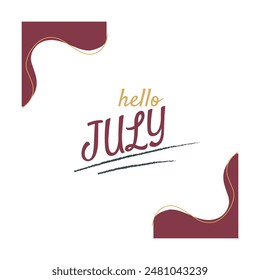 Hola julio - Elegante saludo mensual, Formas de color granate con contornos dorados