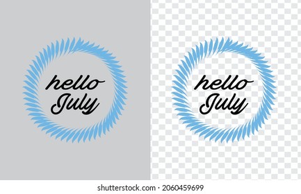  Hello July Month Hand Lettering png With Flowers