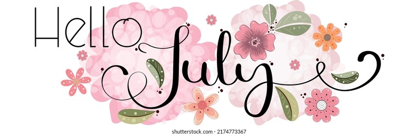 1,154 Hello july flowers Images, Stock Photos & Vectors | Shutterstock