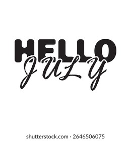 Hello July text design with bold block letters and elegant script calligraphy on white background