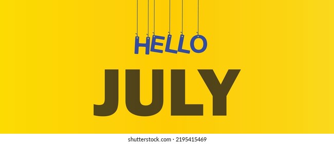 Hello July typography illustration with beautiful background.