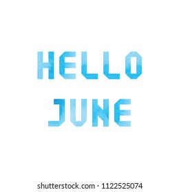 Hello June card with blue watercolor on white background.