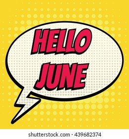 Hello june comic book bubble text retro style