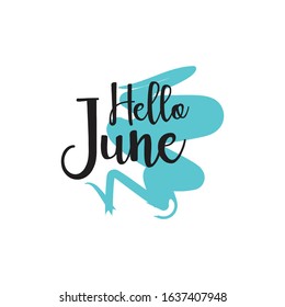 Hello June, Design Calender, Hand Lettering, Hand Painting