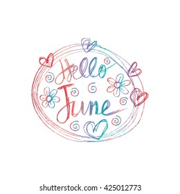 Hello June. Hand drawing illustration.