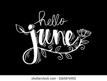 Hello June hand lettering, greeting card.