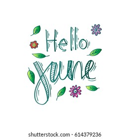 Hello june hand  lettering print poster.
