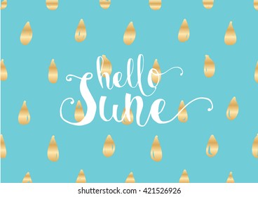 Hello June inscription. Greeting card with calligraphy. Hand drawn lettering. Typography for invitation, banner, poster or clothing design. Vector quote.