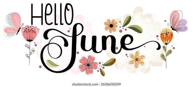 Hello June. JUNE month vector with flowers, butterfly and leaves. Decoration floral. Illustration month June	

