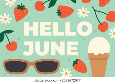 hello june text with ice cream, cherry, strawberry, sunglasses and flowers icon- vector illustration