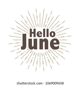 Hello June Vector Hand Written Text Stock Vector (Royalty Free ...