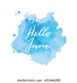 Hello June Watercolor