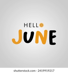 Hola, junio. vector de junio de bienvenida. temporada de verano. 