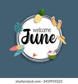 Hello june. welcome june vector. summer season. 