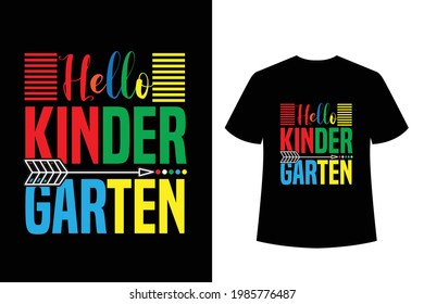 hello kidnergarten beautiful typography t shirt for pre shcool children - back to school concept t shirt