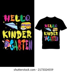 Hello kinder Garten- Back to School T-shirt Design – Printable Sublimation Design.. 